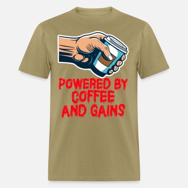 Powered By Coffee And Gains