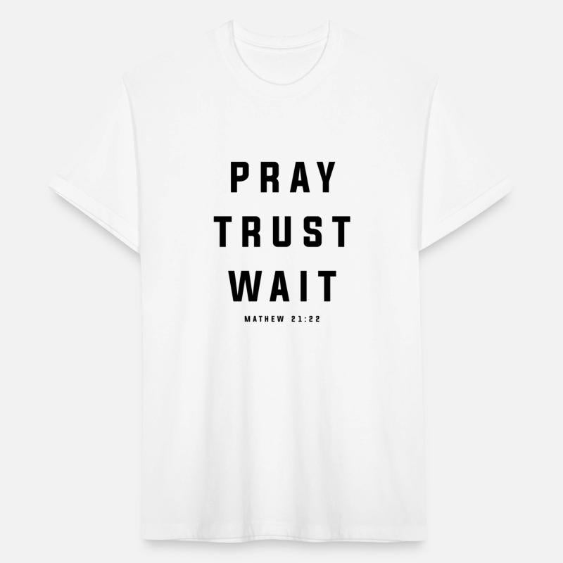 Pray Trust Wait Matthew 21:22 Scripture Christian