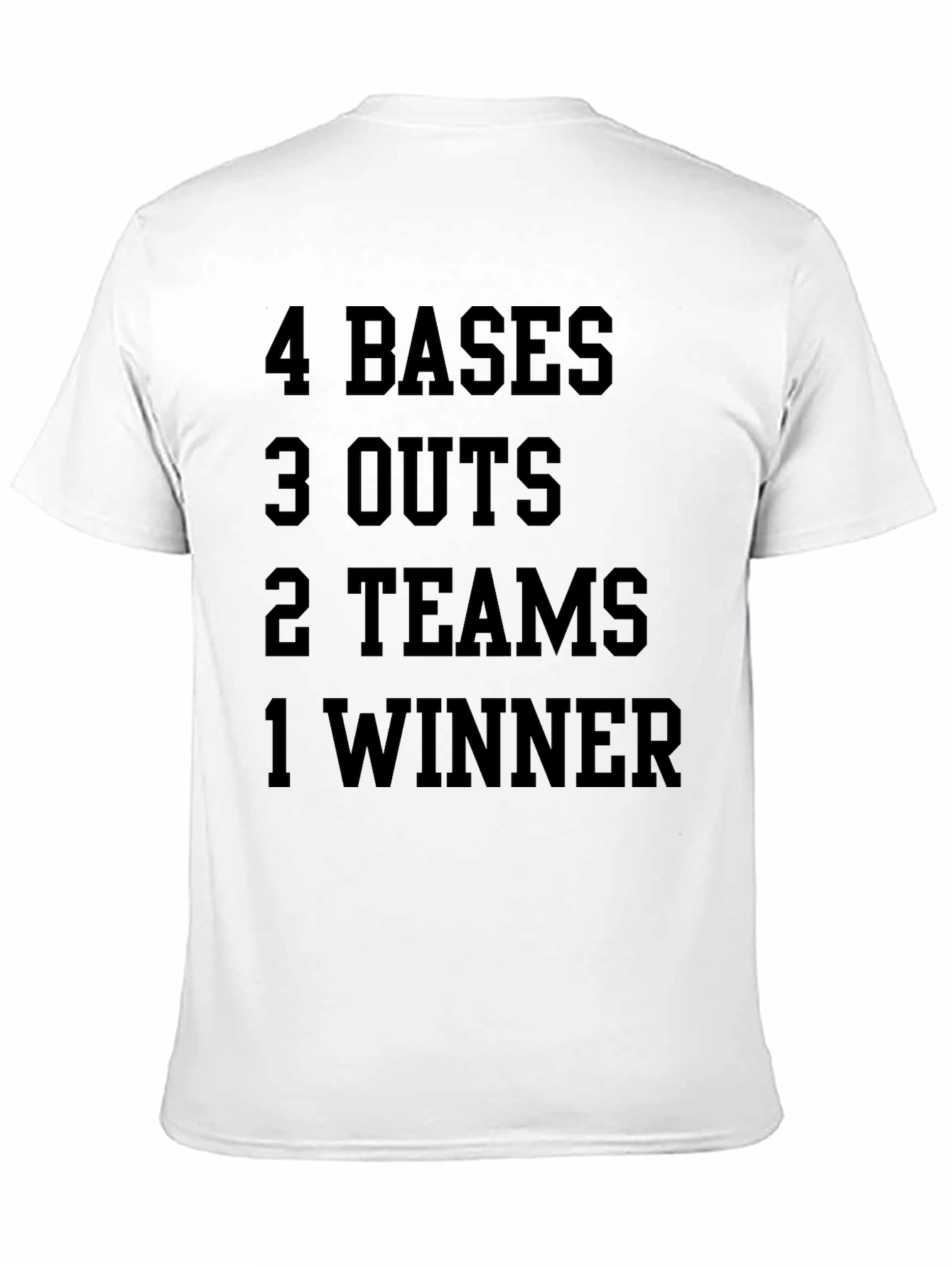 4 Bases 3 Outs Baseball T-Shirt