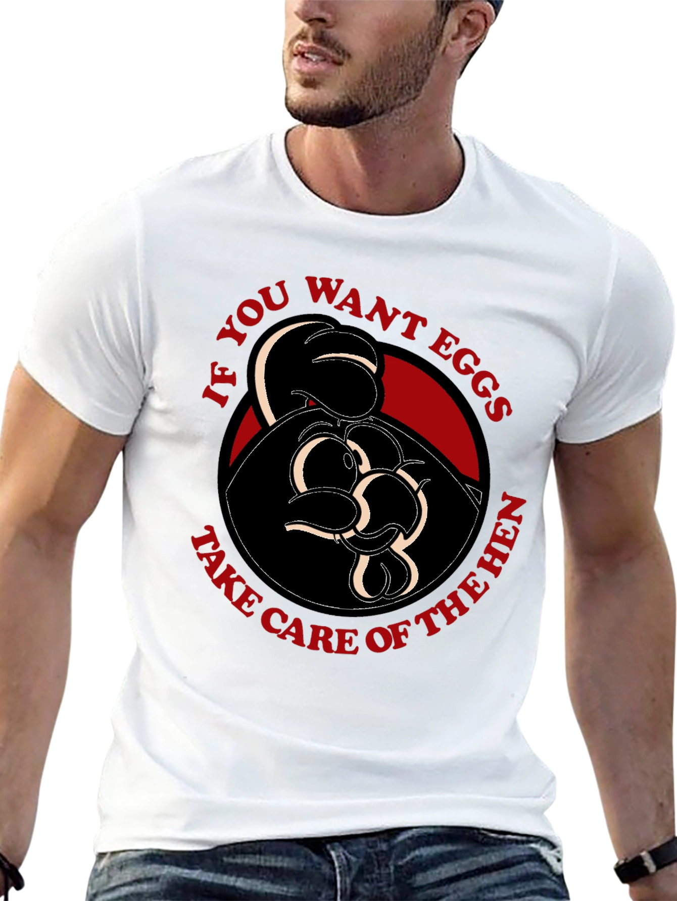 Hen Graphic T-Shirt - If you want eggs