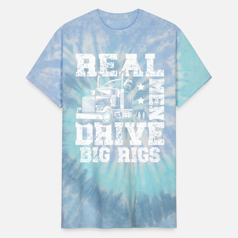 Real Men Drive Big Rigs Trucker Trailer Truck