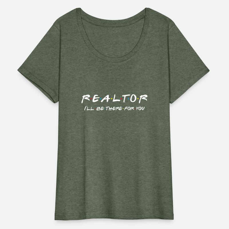 Realtor - I'Ll Be There For You - Real Estate