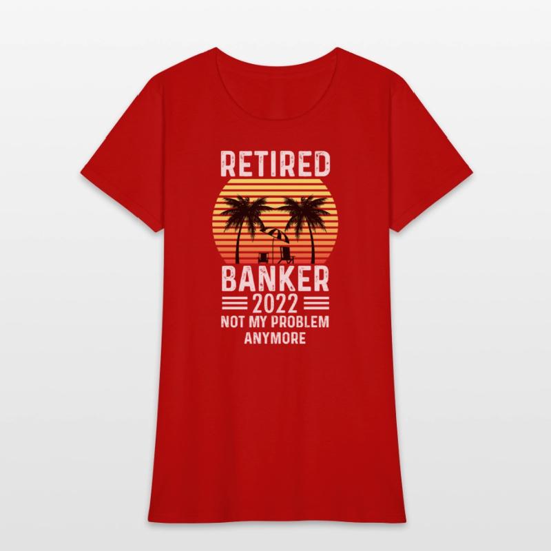 Retired Banker 2022 Former Banker Gift