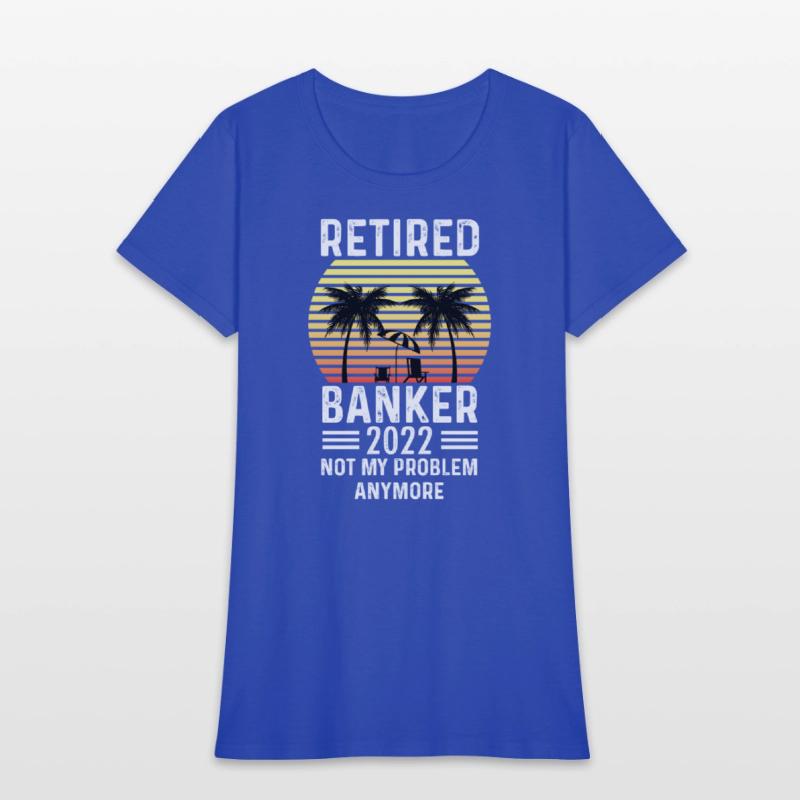 Retired Banker 2022 Former Banker Gift