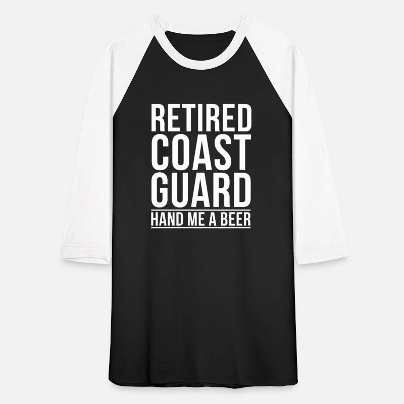 Retired Coast Guard Retired Coast Guard Beer Me