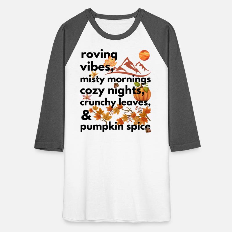 roving vibes misty mornings cozy nights crunchy