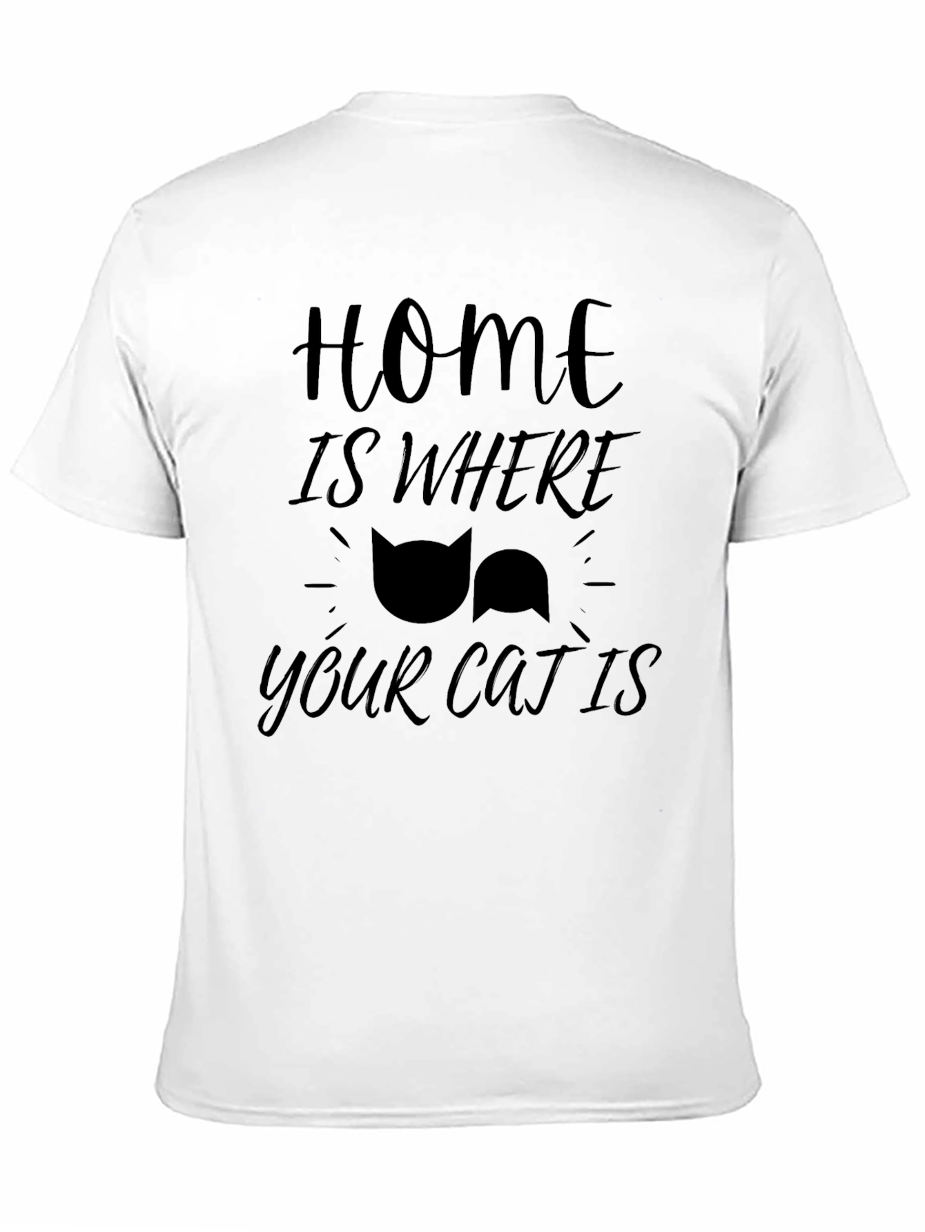 Home Is Where Your Cat Is - Black T-Shirt