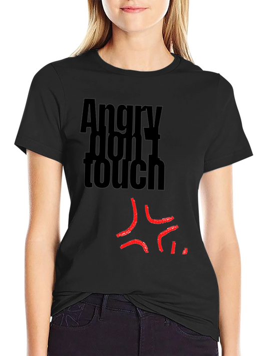 Angry Dont Touch Graphic T-Shirt - Black