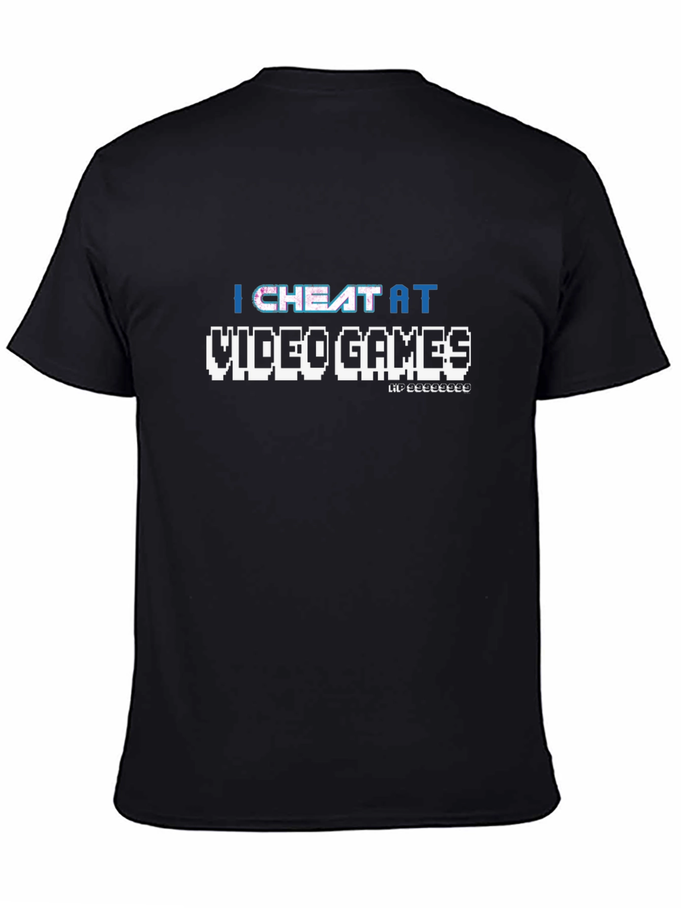 I Cheat at Video Games Black Graphic Tee
