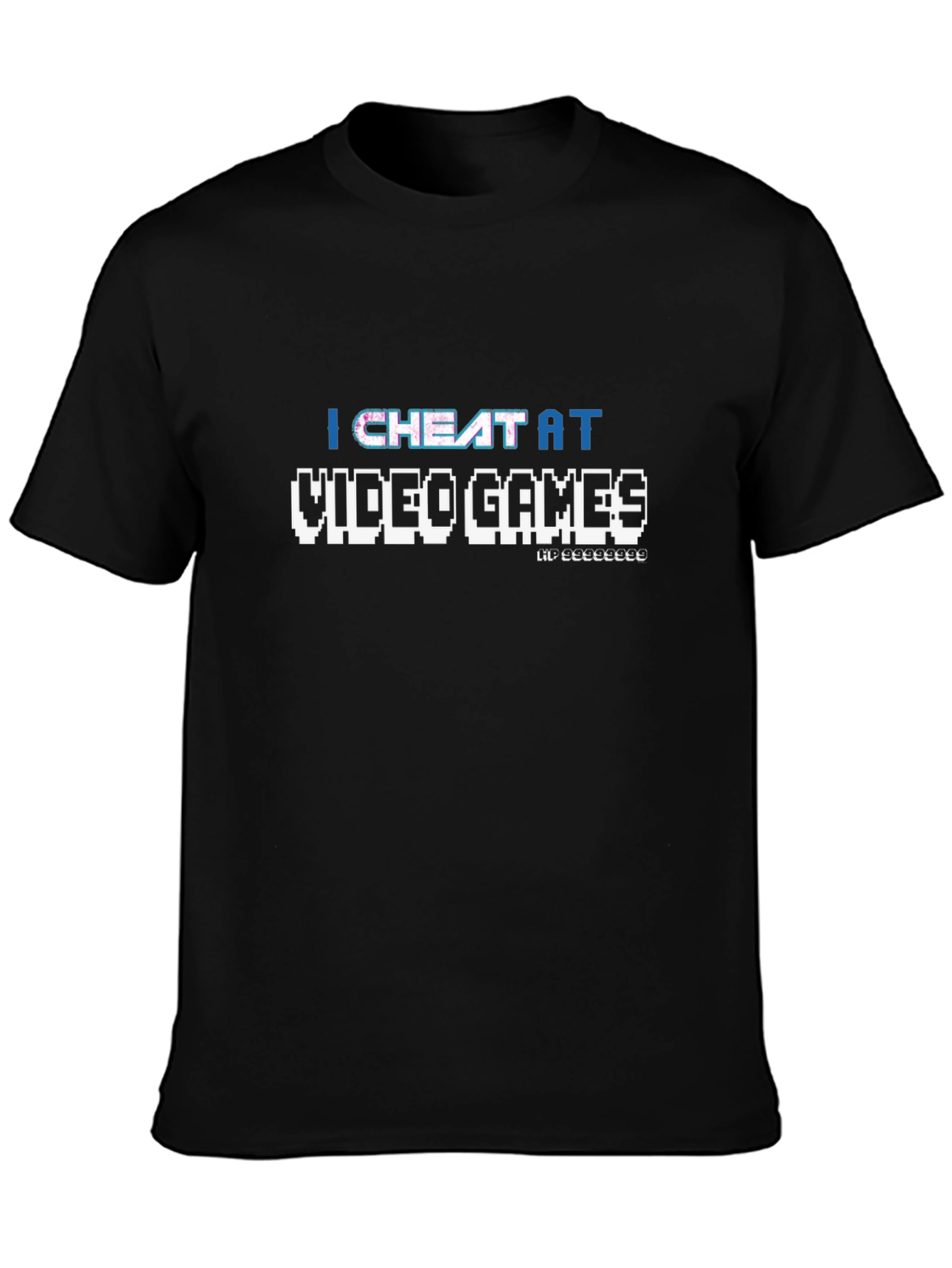 I Cheat at Video Games Black Graphic Tee