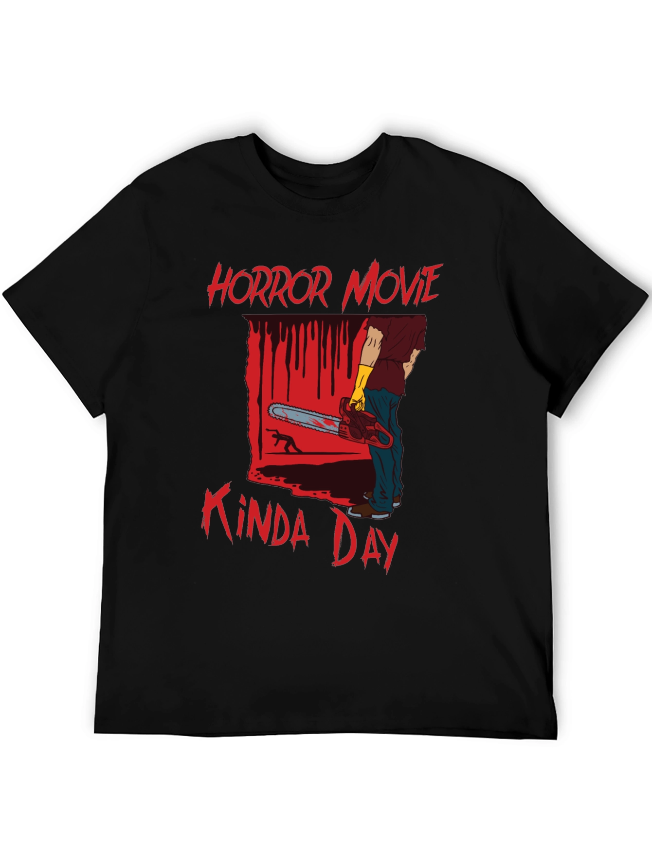 Horror Movie Kinda Day T-Shirt