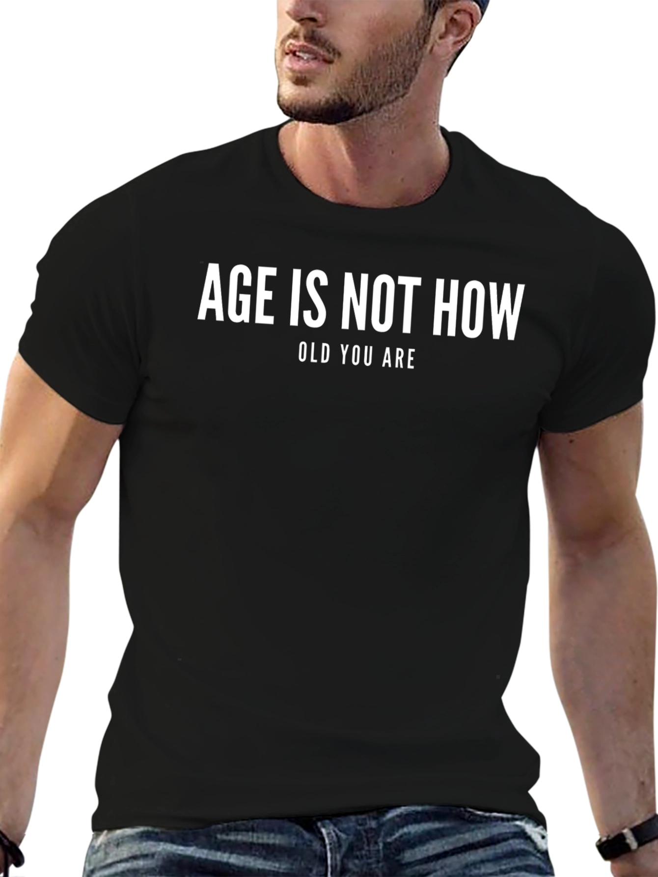 Age Is Not How Old You Are Graphic T-Shirt