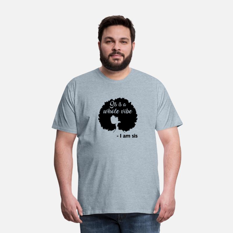 Sis Is A Whole Vibes Afro Hair African American