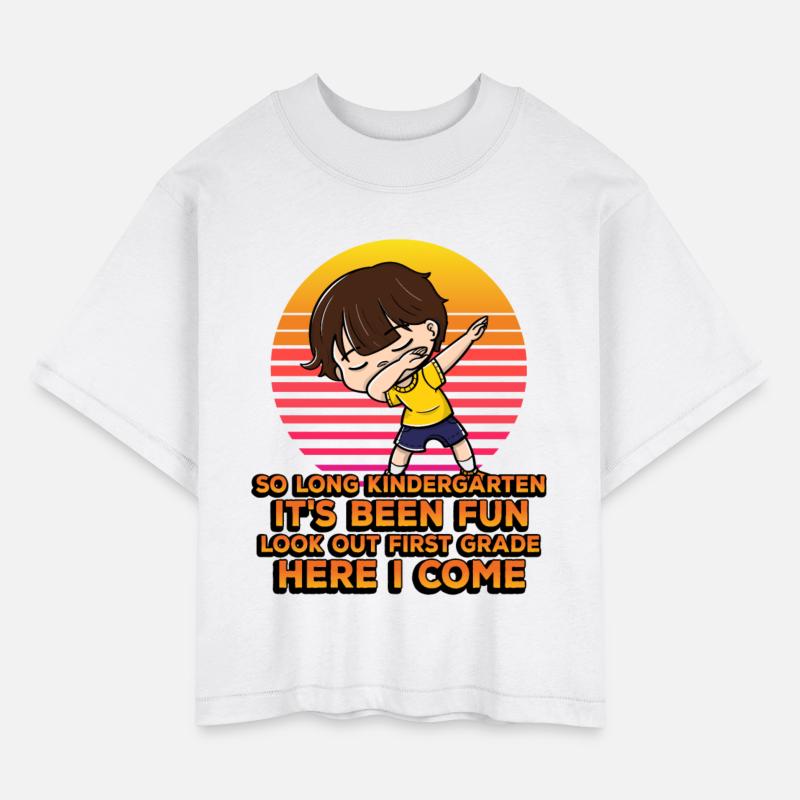 So Long Kindergarten It's Been Fun Look Out 1st