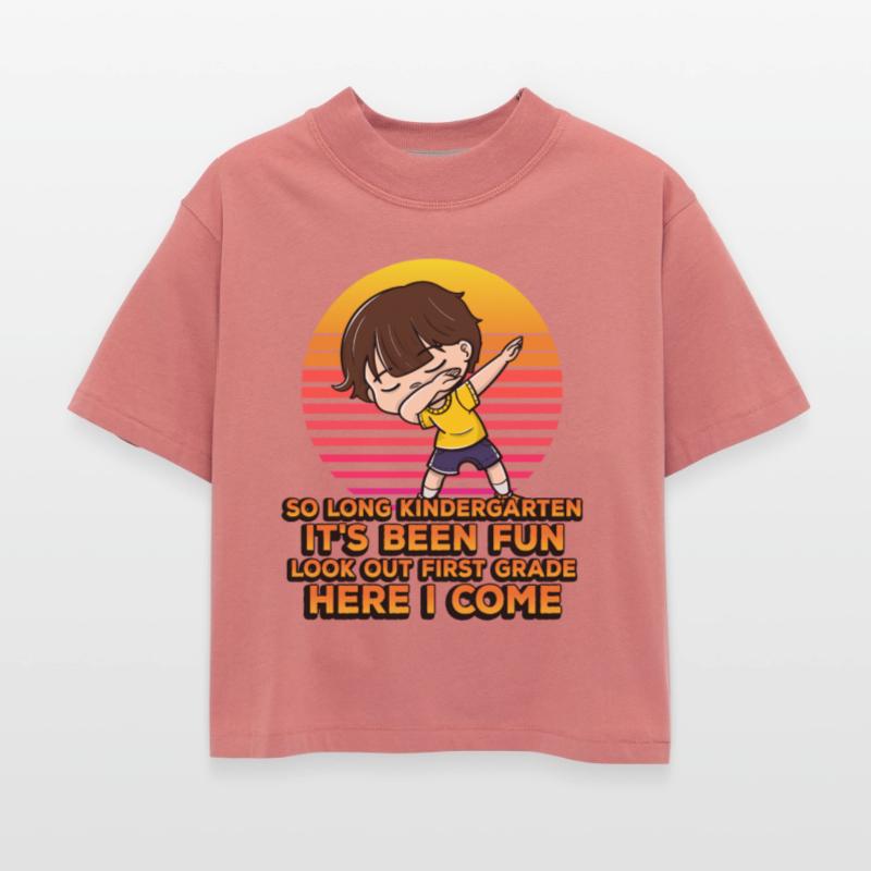 So Long Kindergarten It's Been Fun Look Out 1st