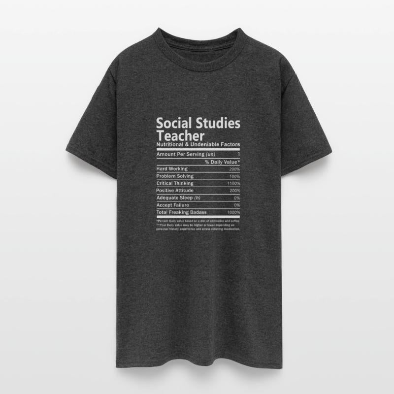 Social Studies Teacher T Shirt - Nutritional And U