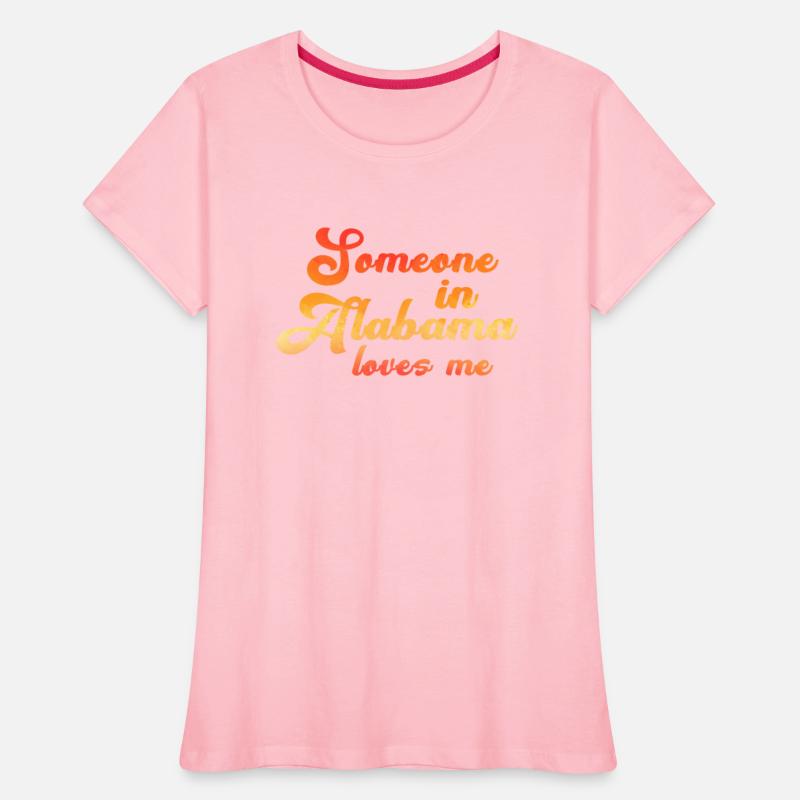 Someone In Alabama Loves Me