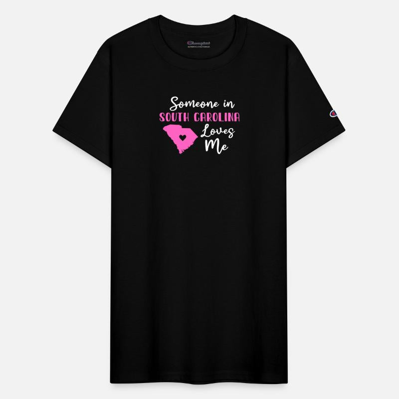 Someone In South Carolina Loves Me