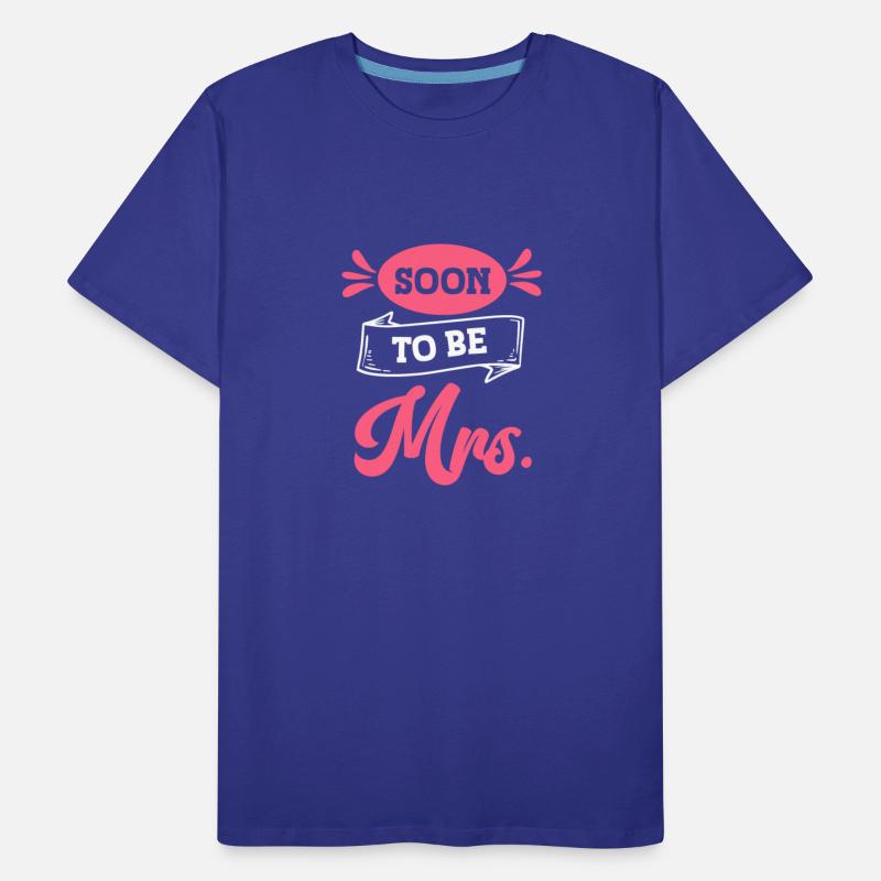 Soon To Be Mrs. Wedding Marriage