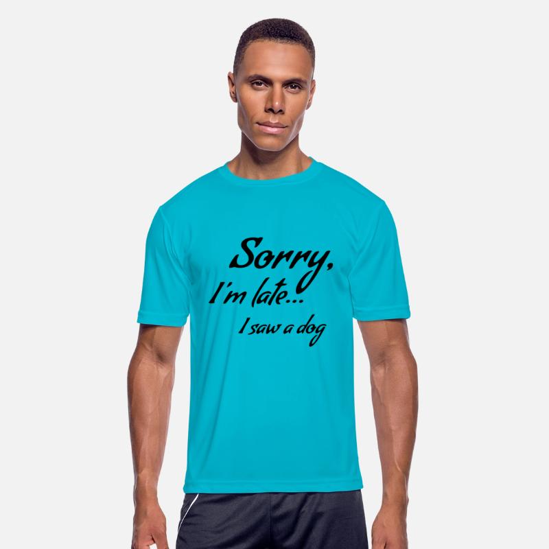 Sorry i'm late... I saw a dog *