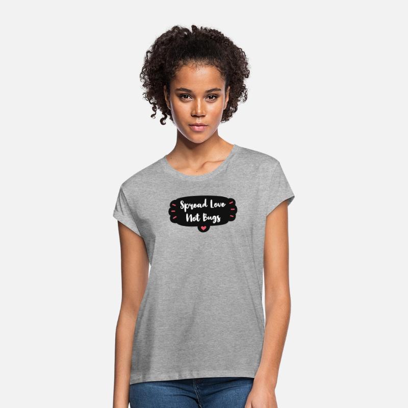 Spread Love Not Bugs