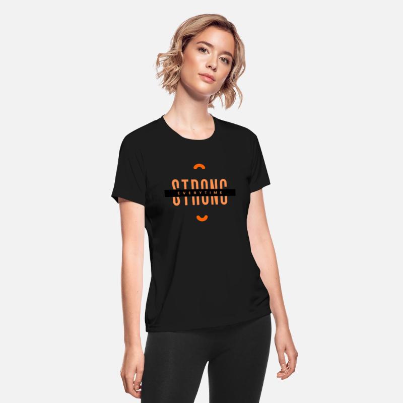 stong every time T Shirt 1