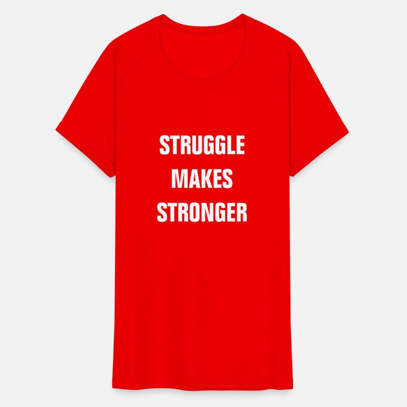 STRUGGLE MAKES STRONGER GYM WORKOUT MOTIVATION