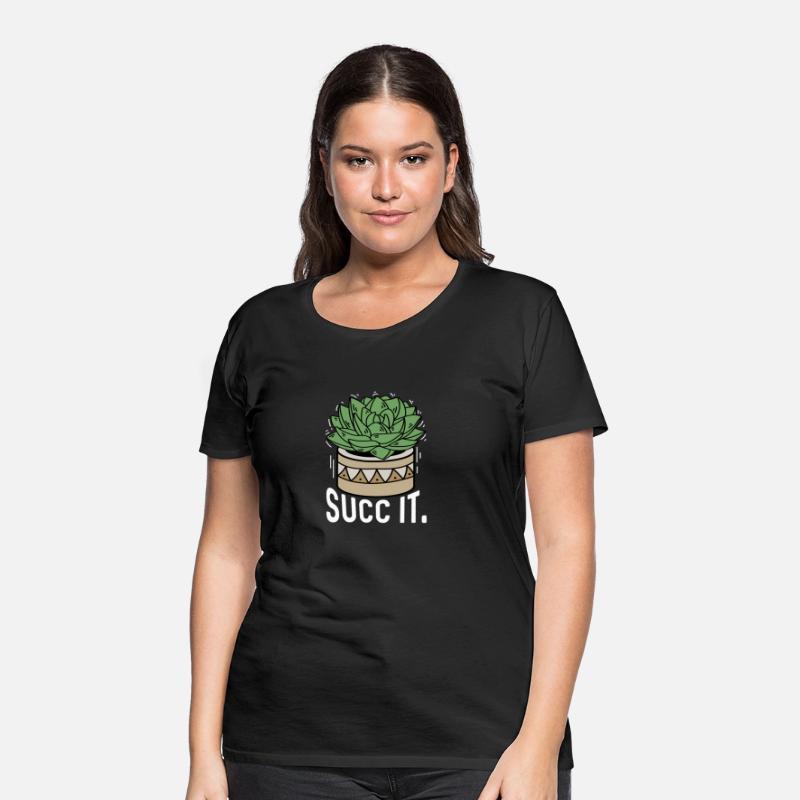 Succ it Nature Lover Gift