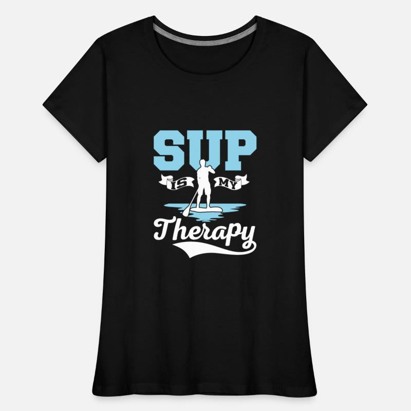 SUP Is My Therapy Stand Up Paddle Board