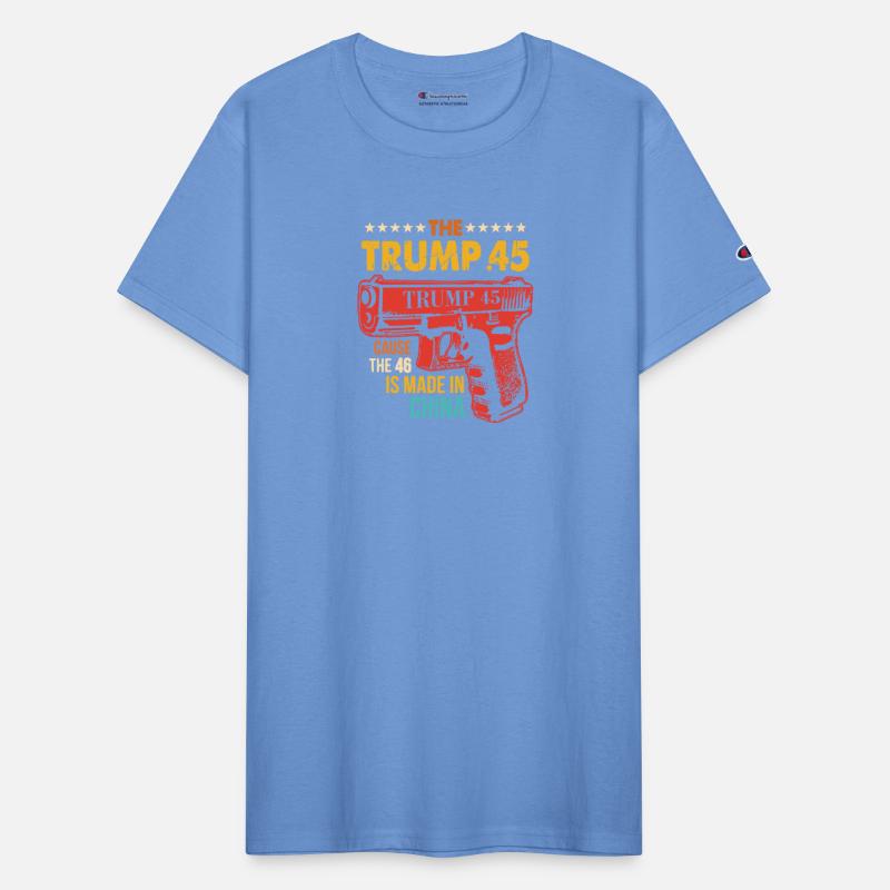 The Trump 45 Cause The 46 Is Made In China