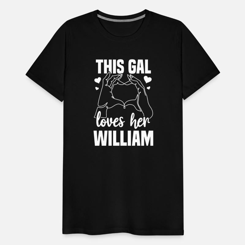 This Gal Loves Her William Gift for Women