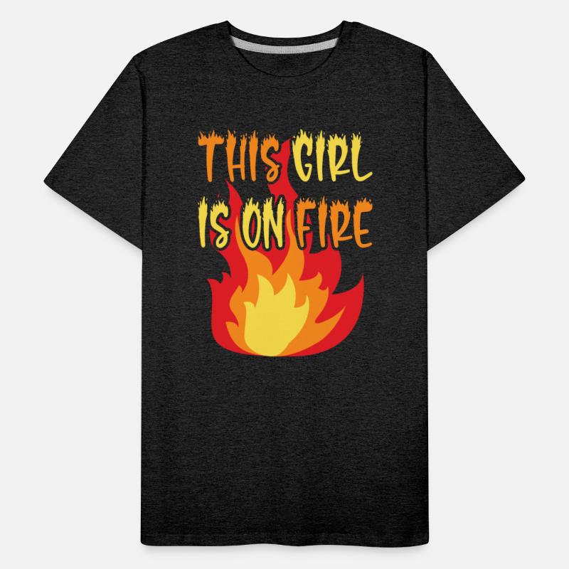 This Girl Is On Fire - Women's Power