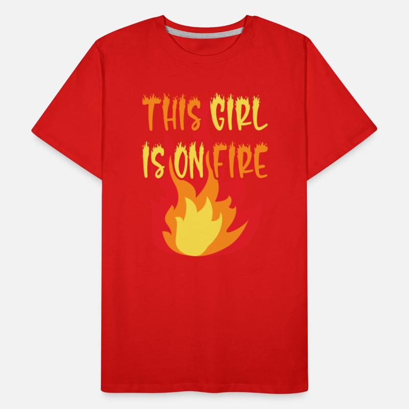 This Girl Is On Fire - Women's Power