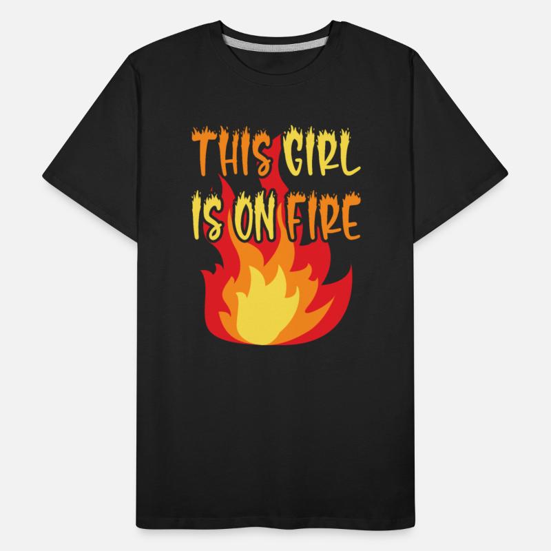 This Girl Is On Fire - Women's Power