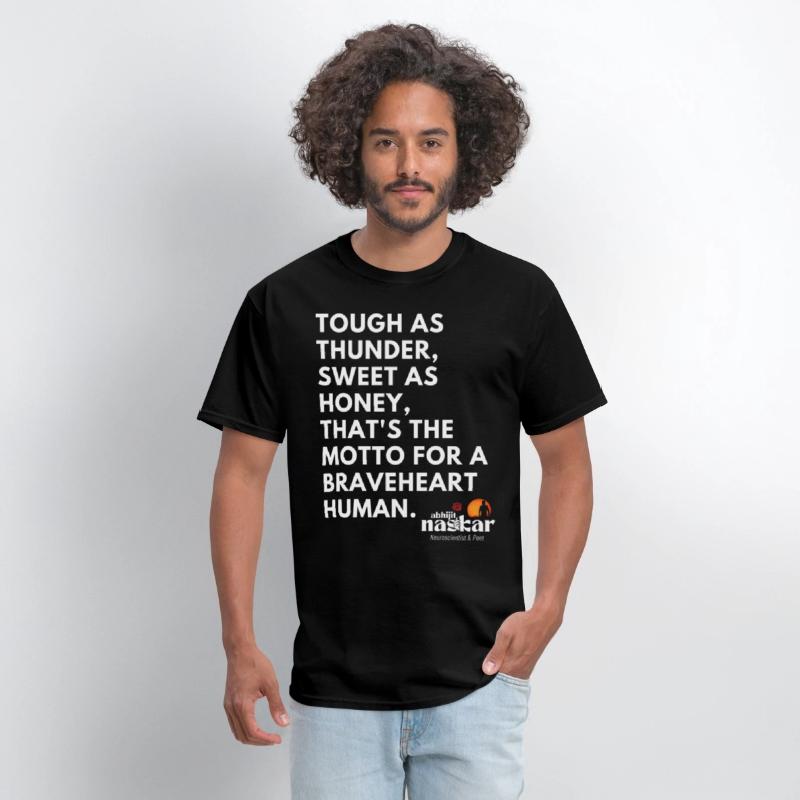 Tough as thunder, sweet as honey - Abhijit Naskar