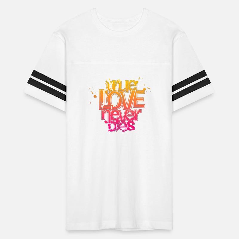 TRUE LOVE NEVER DIES