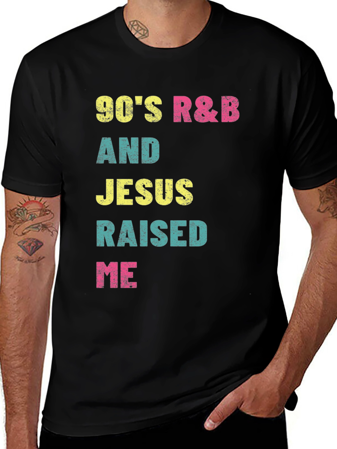90s R&B and Jesus Raised Me Graphic T-Shirt
