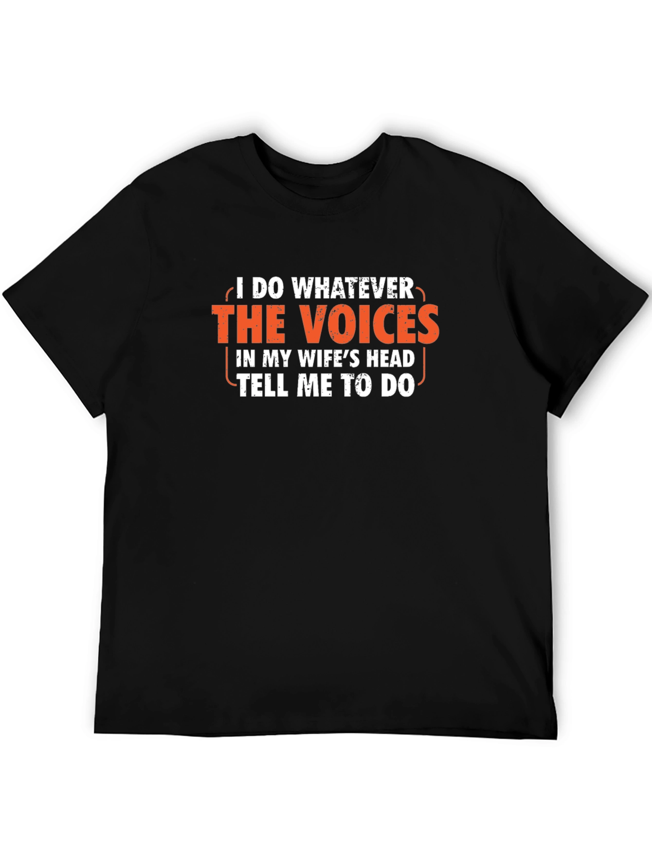 Humorous Wifes Voices Graphic T-Shirt