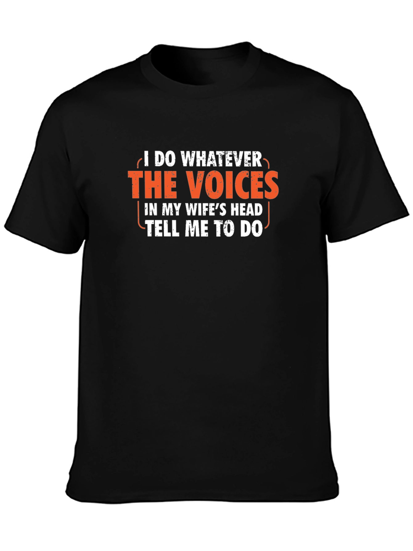 Humorous Wifes Voices Graphic T-Shirt