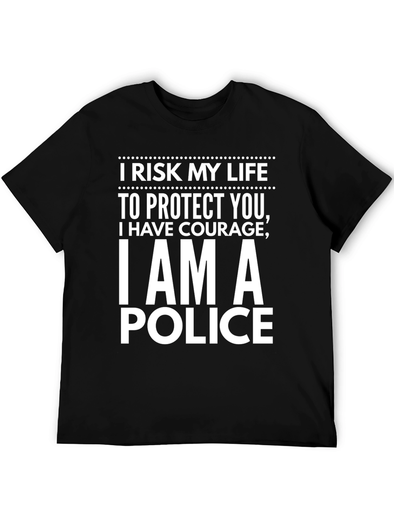 I Am A Police T-Shirt