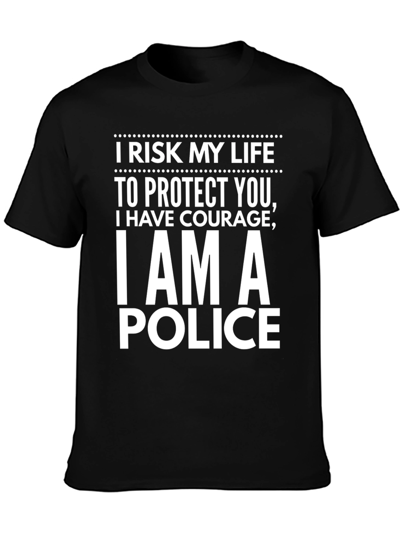 I Am A Police T-Shirt