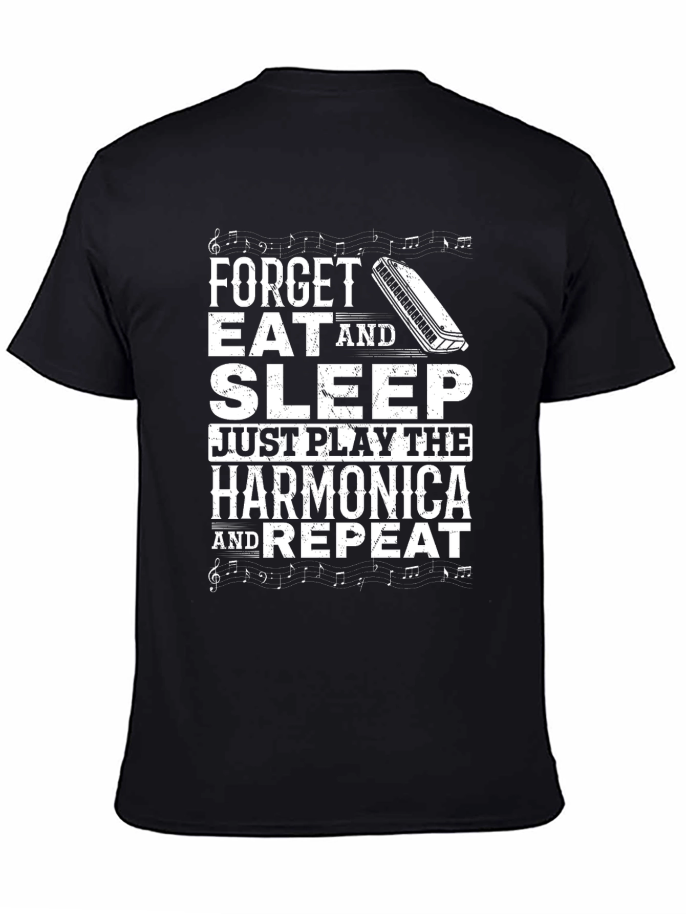 Harmonica Player T-Shirt: Forget Eat Sleep Play Repeat