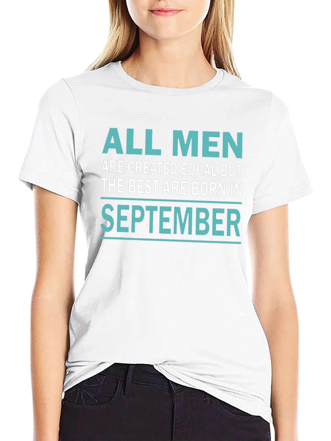 All Men Are Created Equal September Birthday T-Shirt