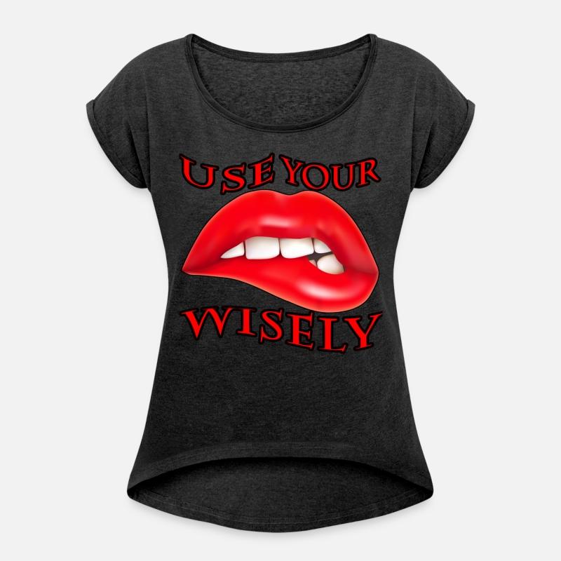 Use Your Mouth Wisely