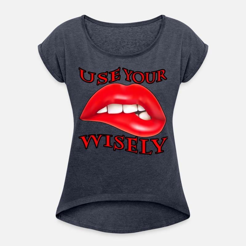 Use Your Mouth Wisely