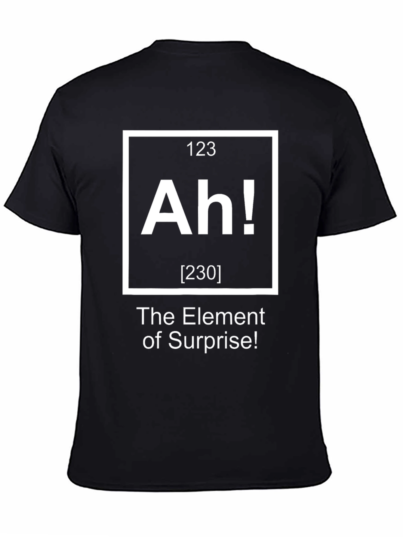 Ah! Element of Surprise Graphic T-Shirt