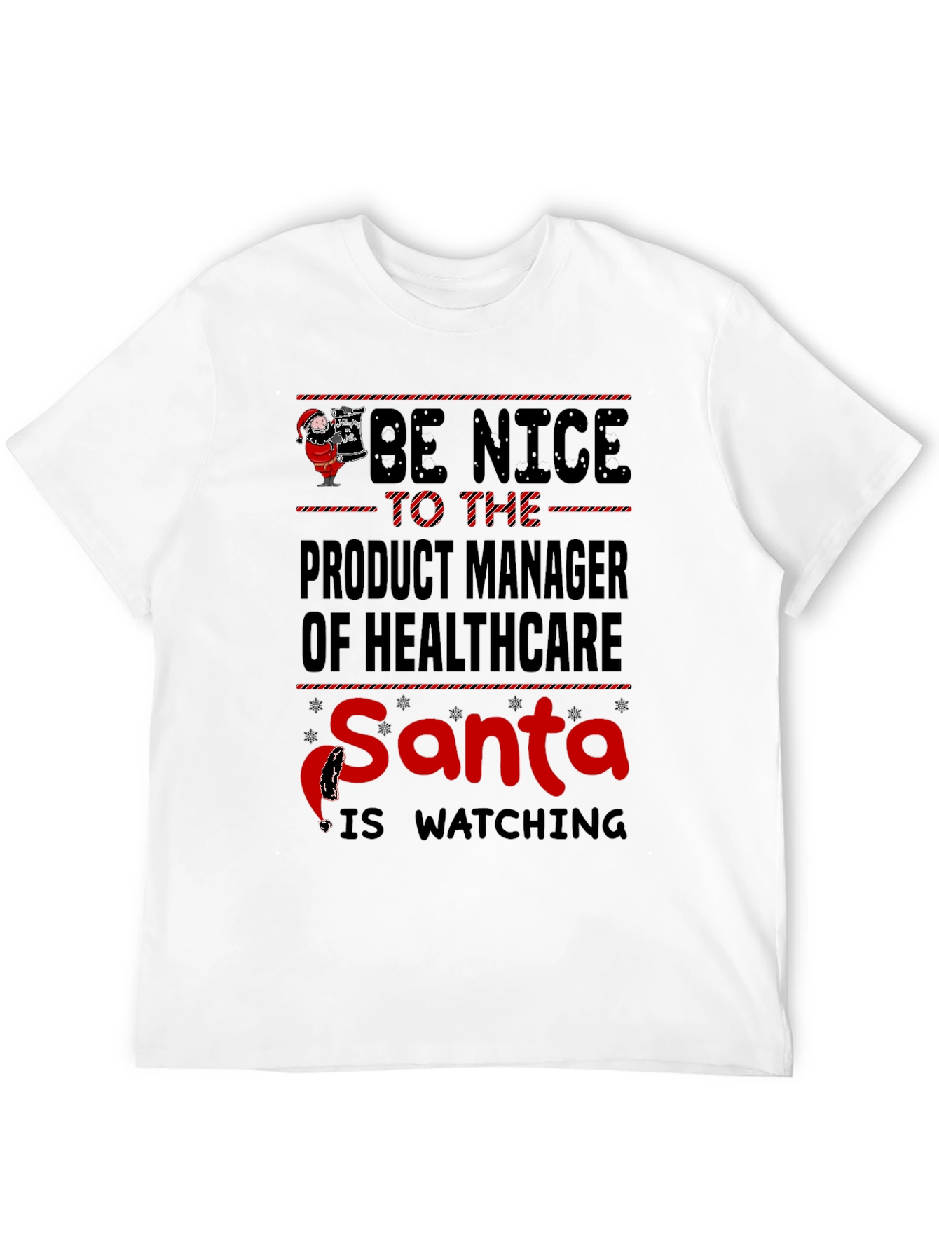 Healthcare Product Manager Santa T-Shirt