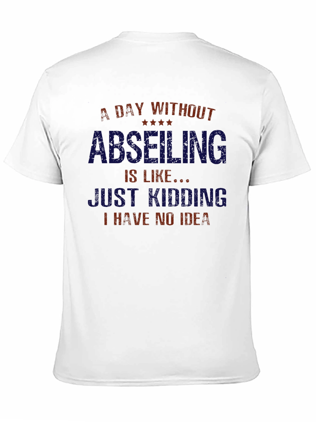 Abseiling Funny Graphic Tee - Climber T-Shirt