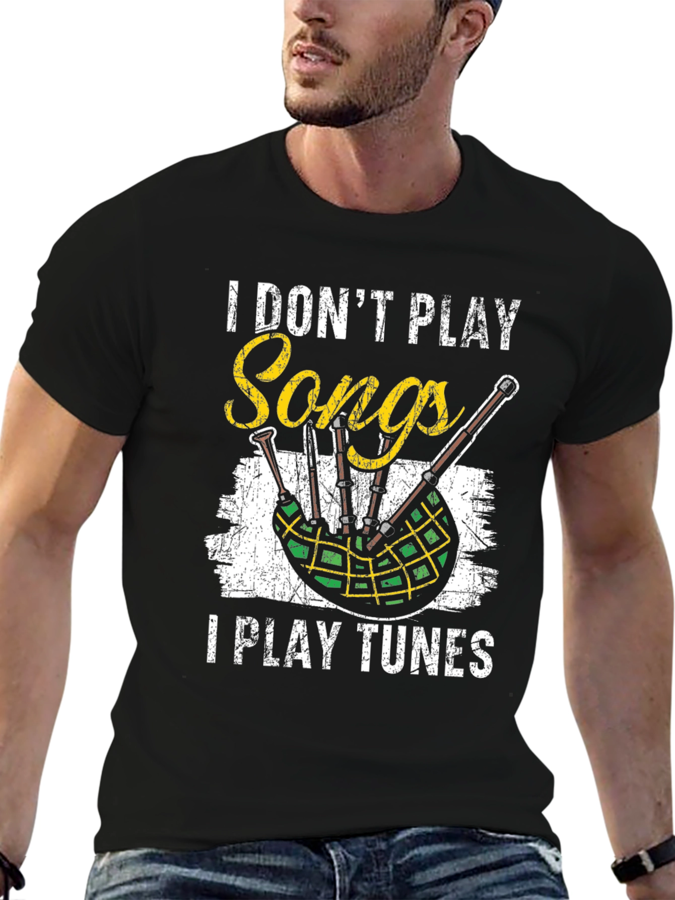 I Dont Play Songs Bagpipe T-Shirt