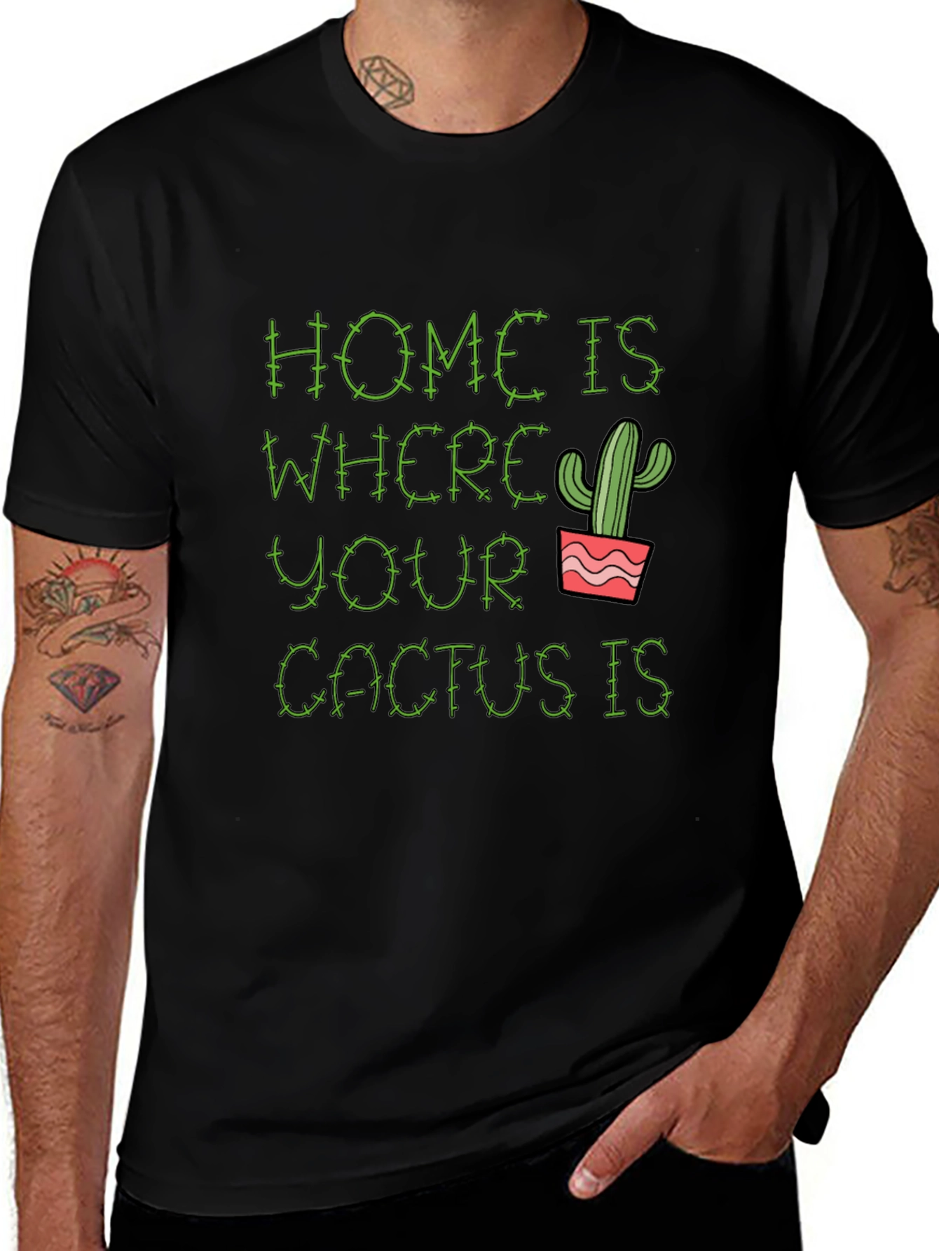 Home is Where Your Cactus Is T-Shirt